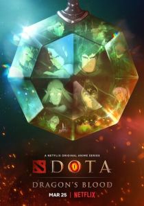 DOTA: Кровь дракона (2022) онлайн